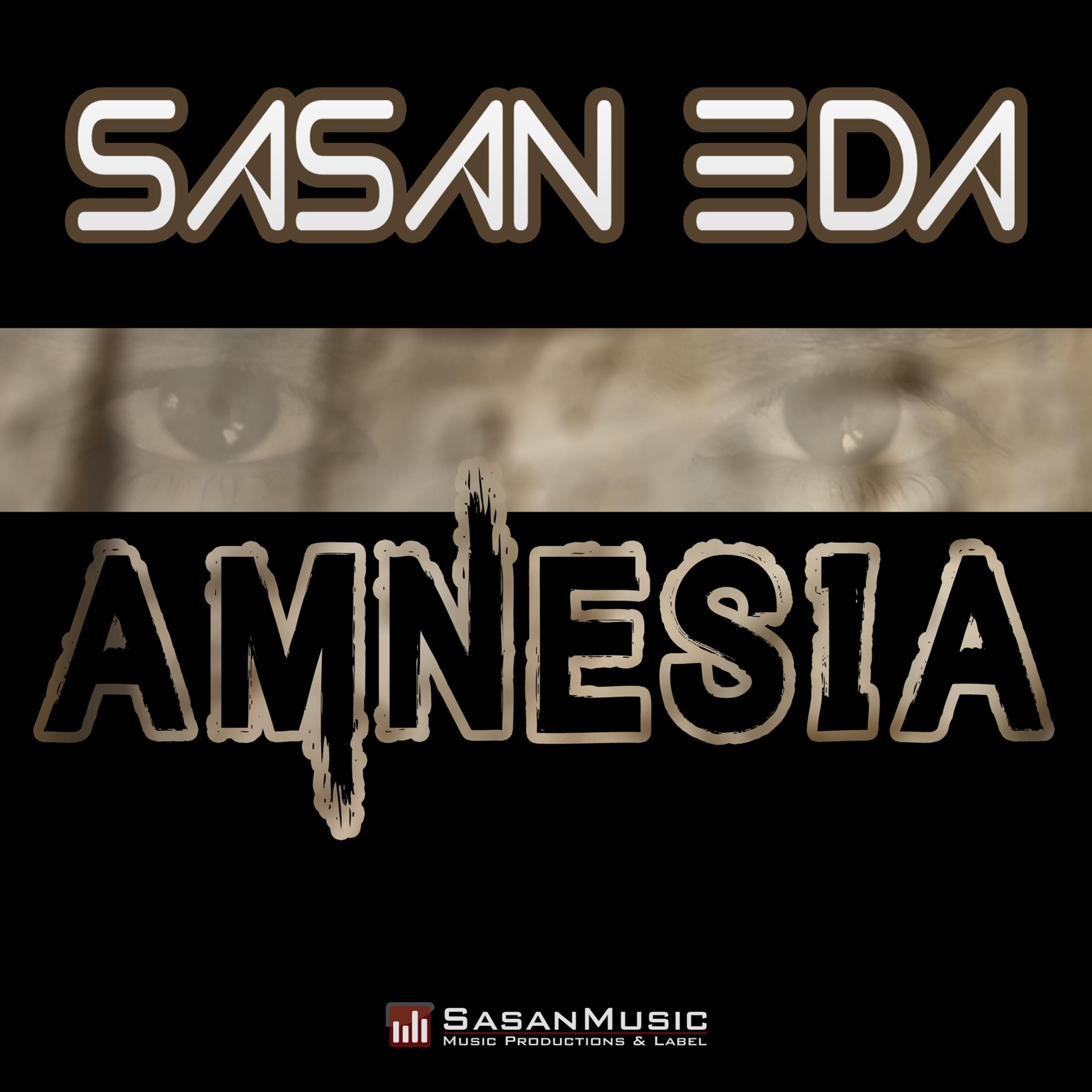 Sasan Eda - Amnesia (Radio Edit)