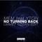 No Turning Back (Ummet Ozcan Edit)专辑