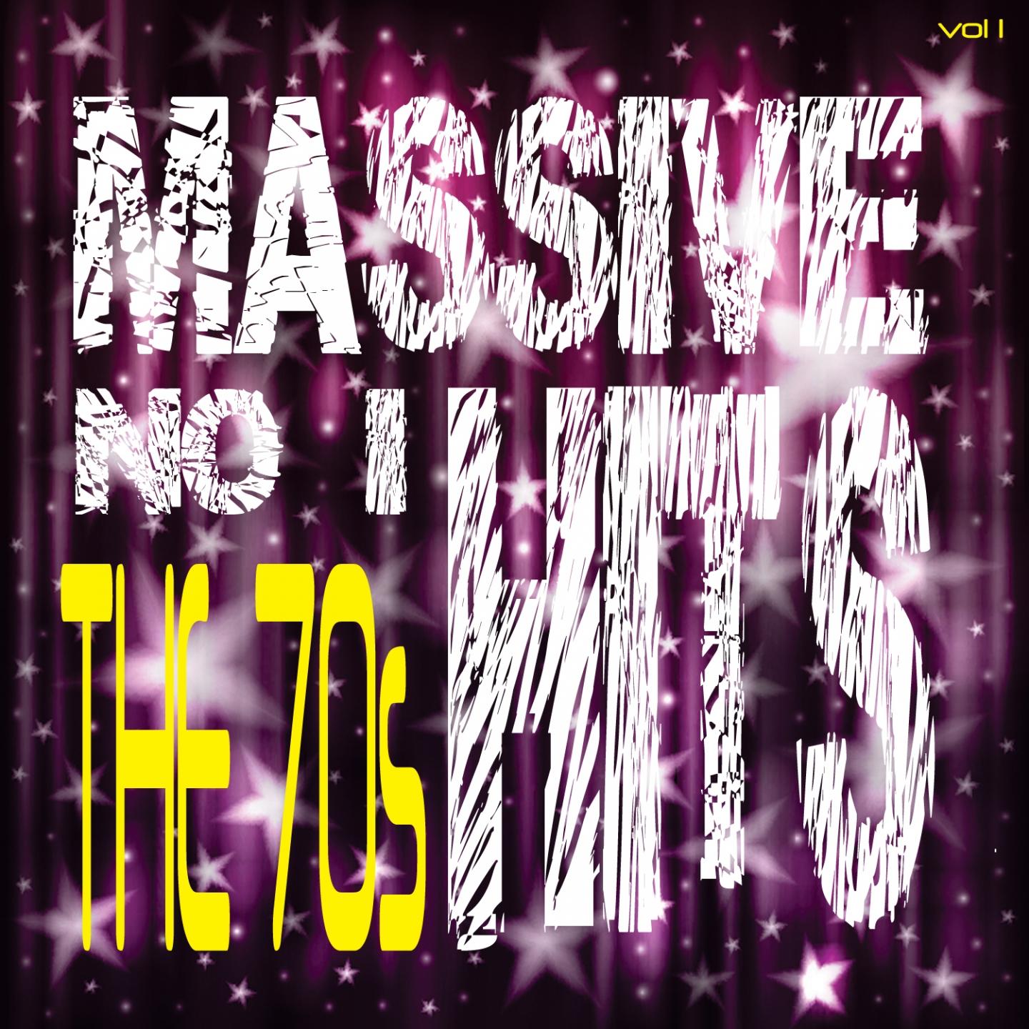 Massive No. 1 Hits - The 70's, Vol. 1专辑