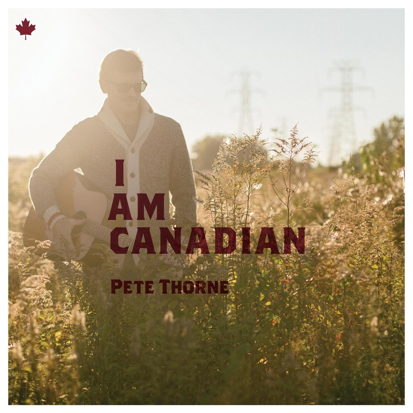 I Am Canadian
