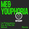 Röyksopp - Me&Youphoria (Le Frequency, Ino, & Fille De Minuit Remix)