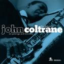 The Definitive John Coltrane On Prestige And Riverside专辑