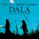 Girls From The North Country (Dala Live In Concert)专辑