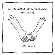 In The Arms Of A Stranger (Grey Remix)