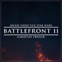 Music from The "Star Wars Battlefront II" Gameplay Trailer专辑