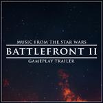 Music from The "Star Wars Battlefront II" Gameplay Trailer专辑