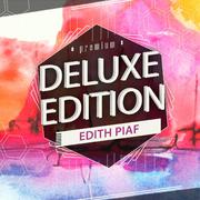 Deluxe Edition: Edith Piaf