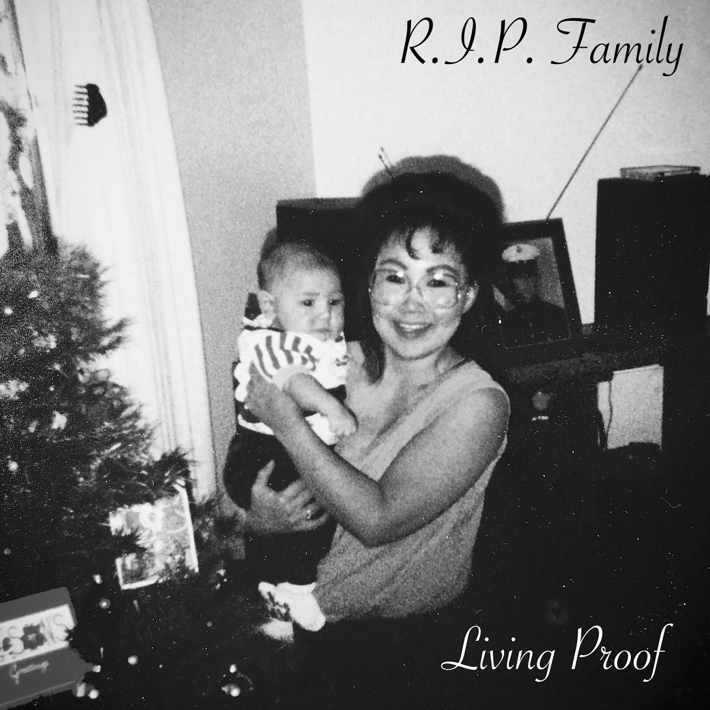 R.I.P. Family