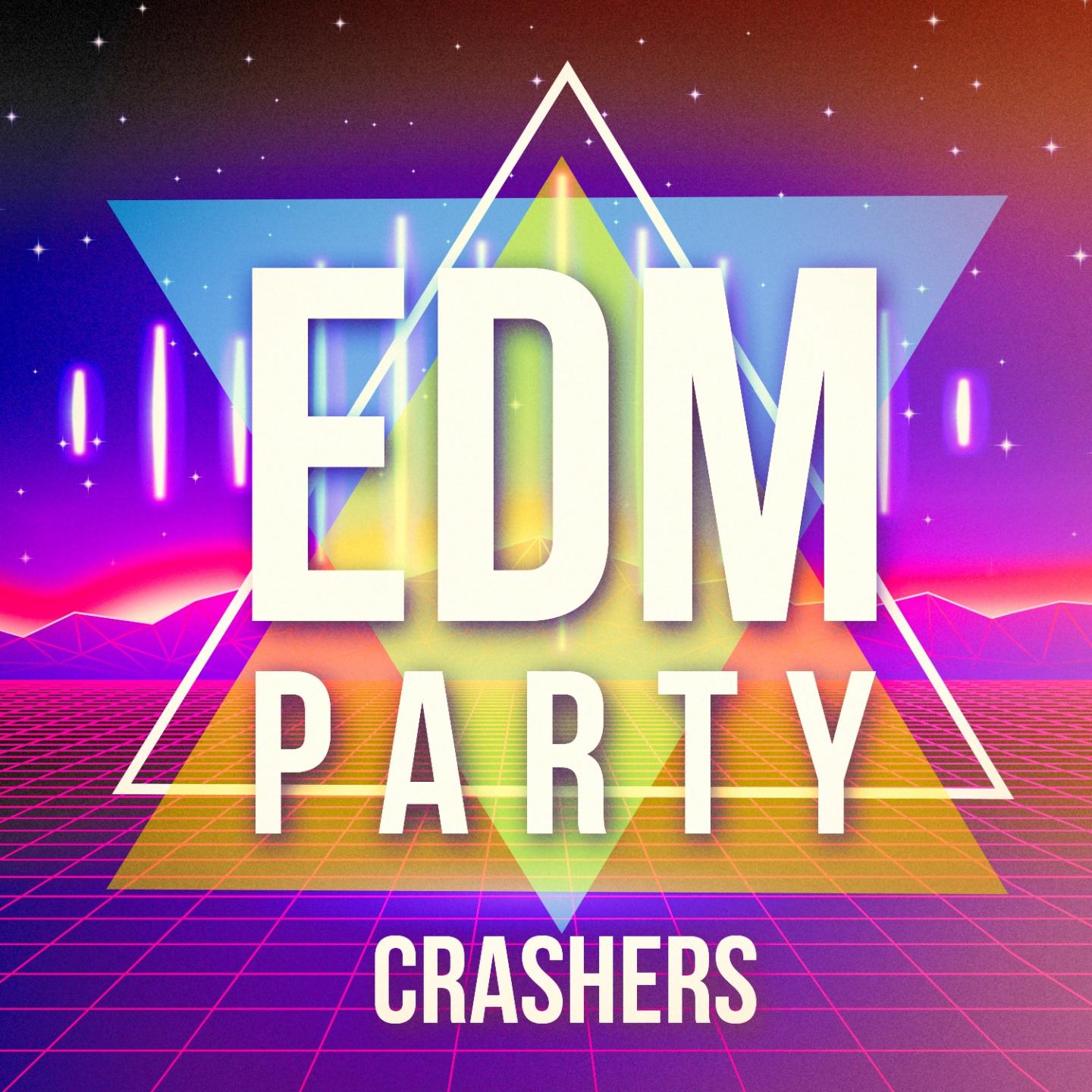 EDM Party Crashers专辑