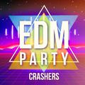 EDM Party Crashers