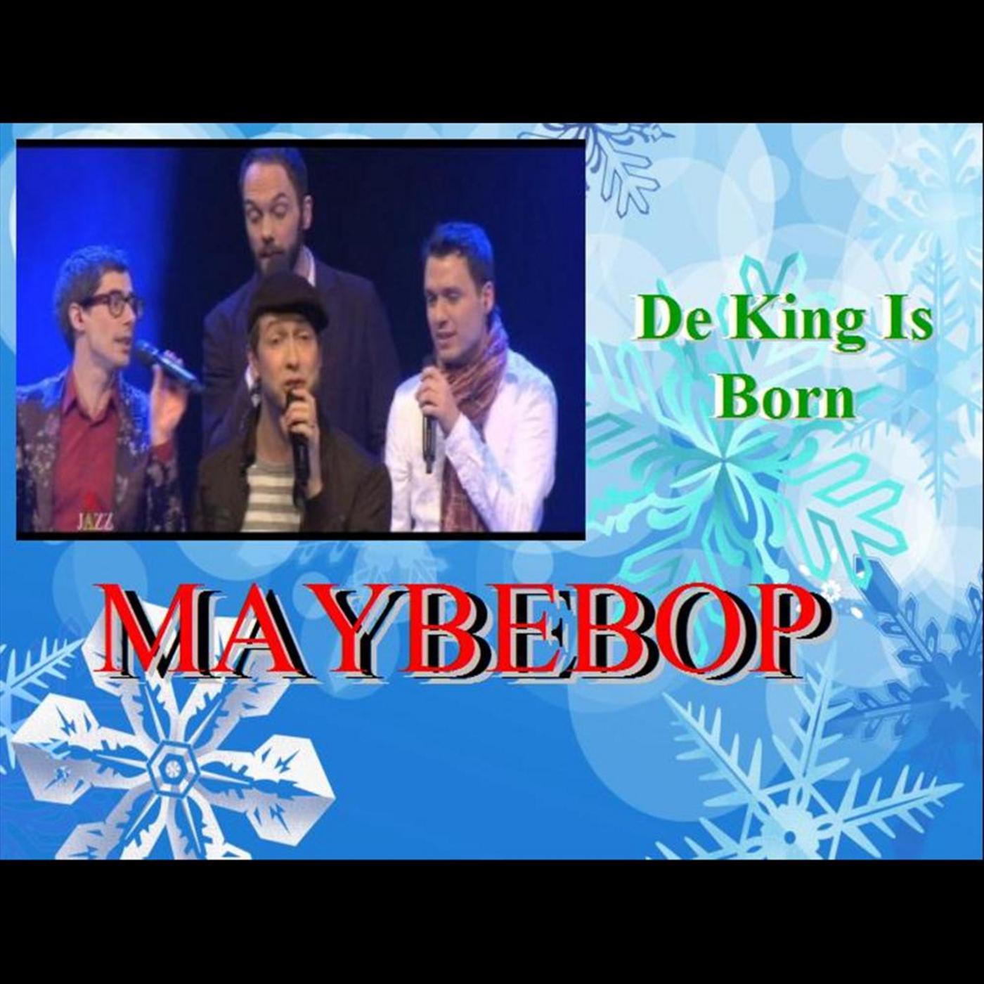 De King Is Born