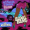 Bang Bang (Remixes)专辑