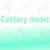 Century-music