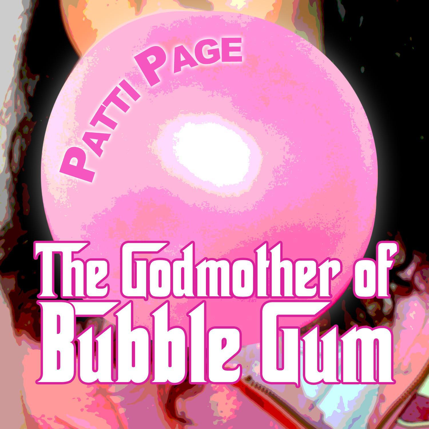 The Godmother of Bubble Gum专辑