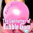 The Godmother of Bubble Gum