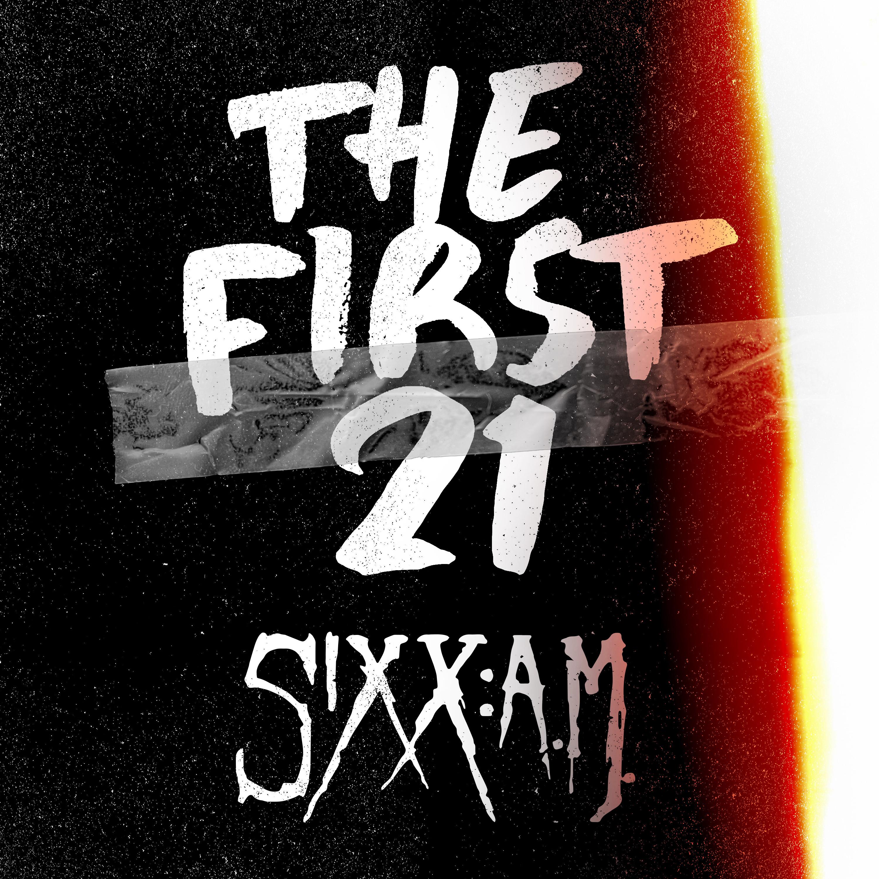 The First 21