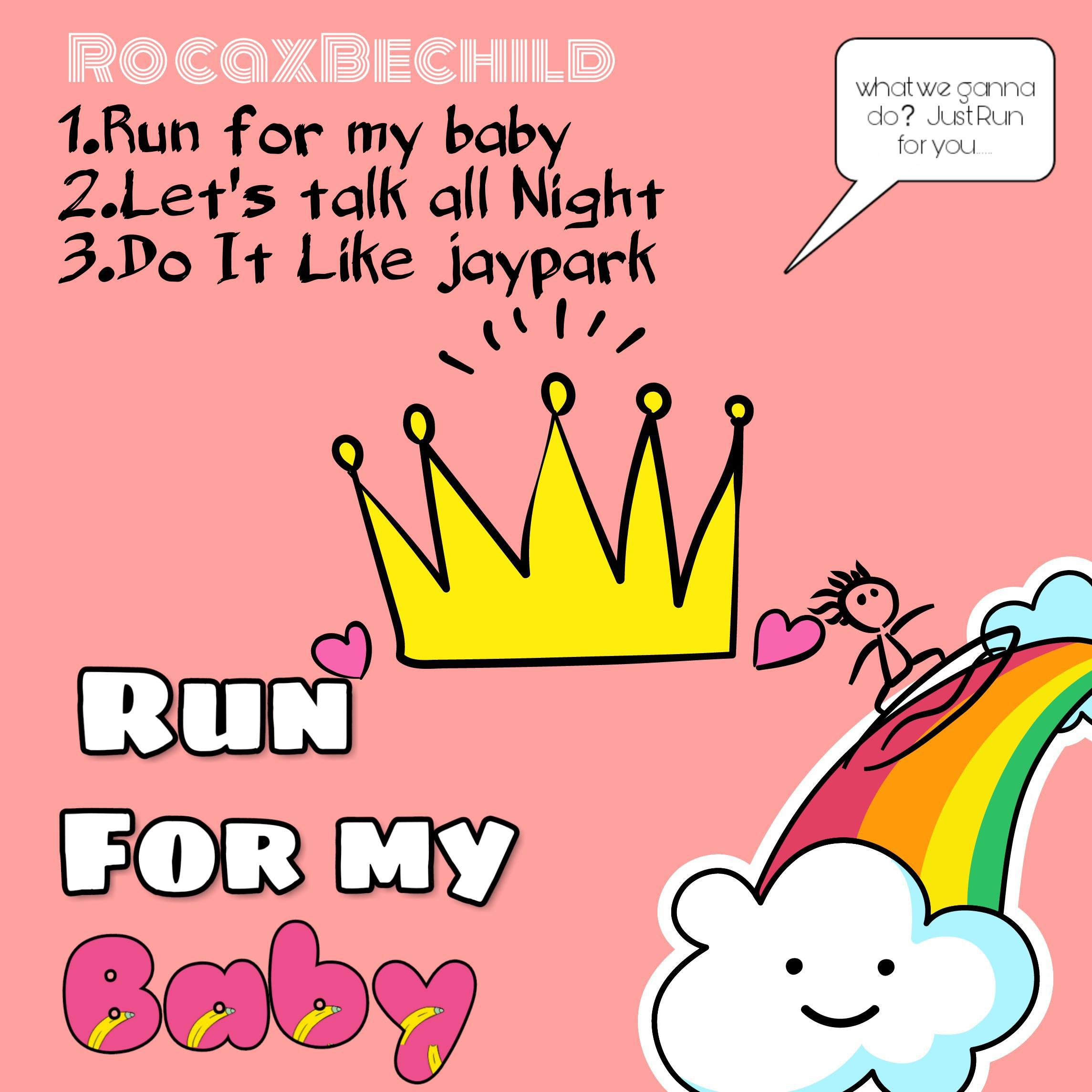 RUN FOR MY BABY专辑