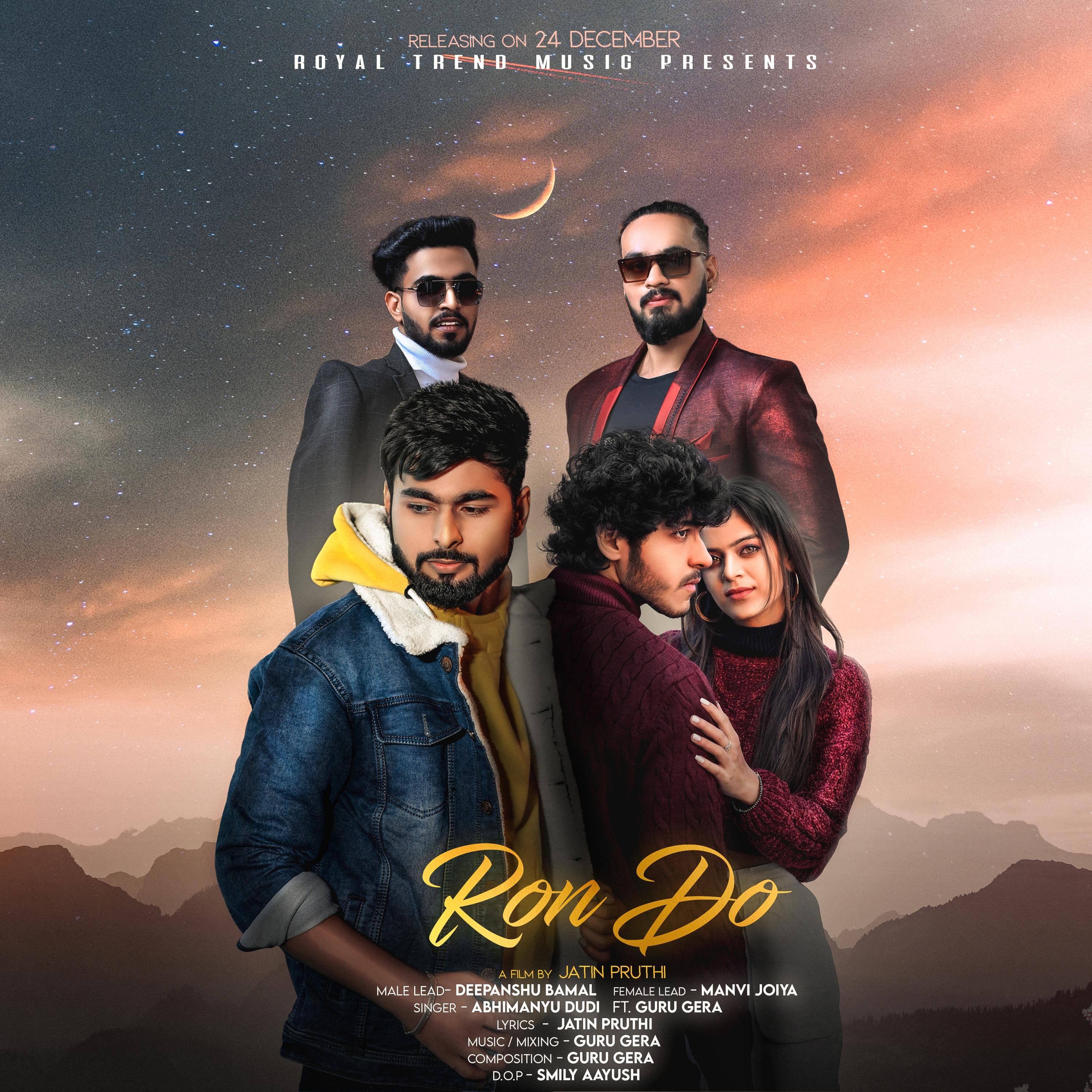 Ron Do (feat. Abhimanyu Dudi & Guru Gera)