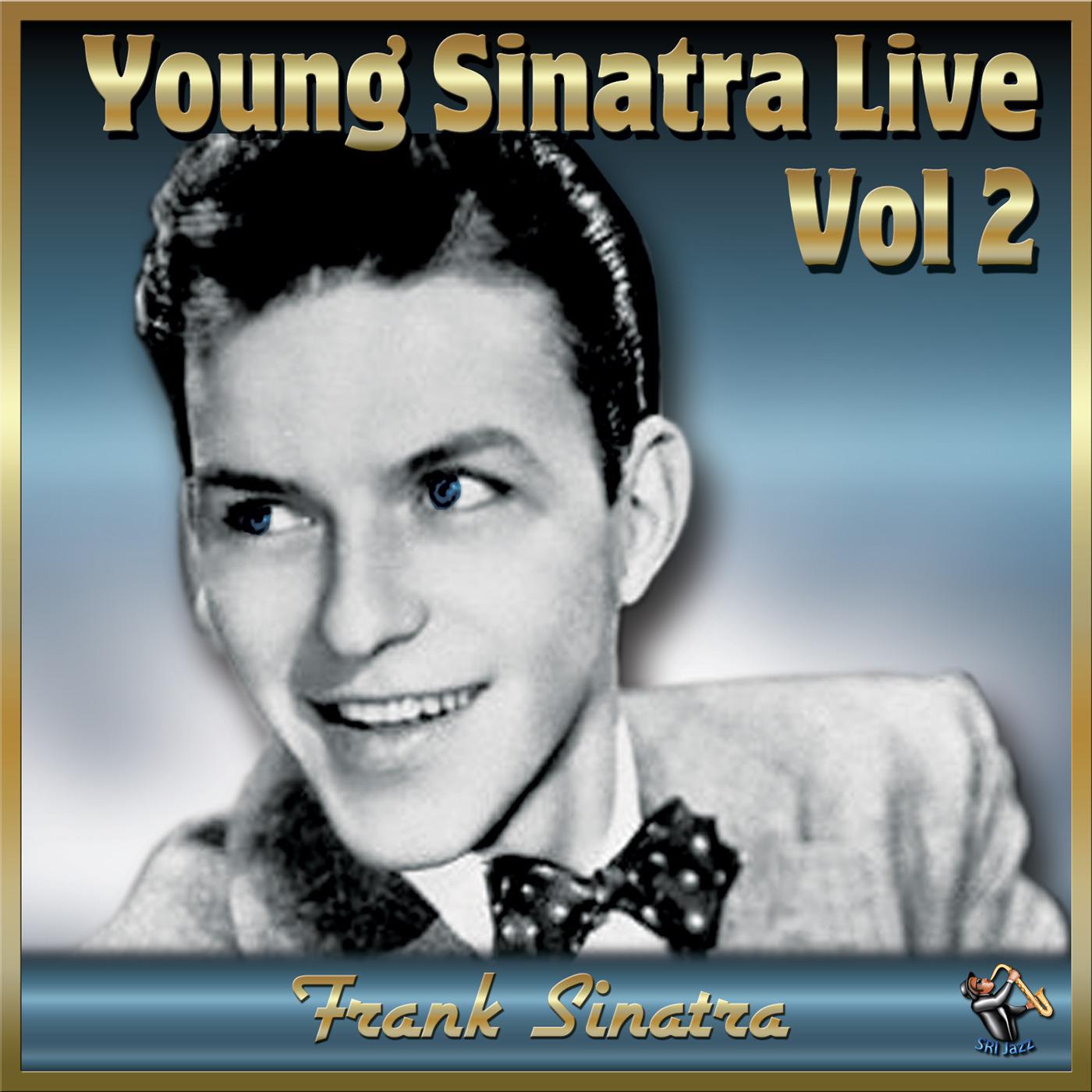 Young Sinatra Live Vol#2专辑