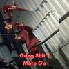 MORE G's - Gang Shit 1