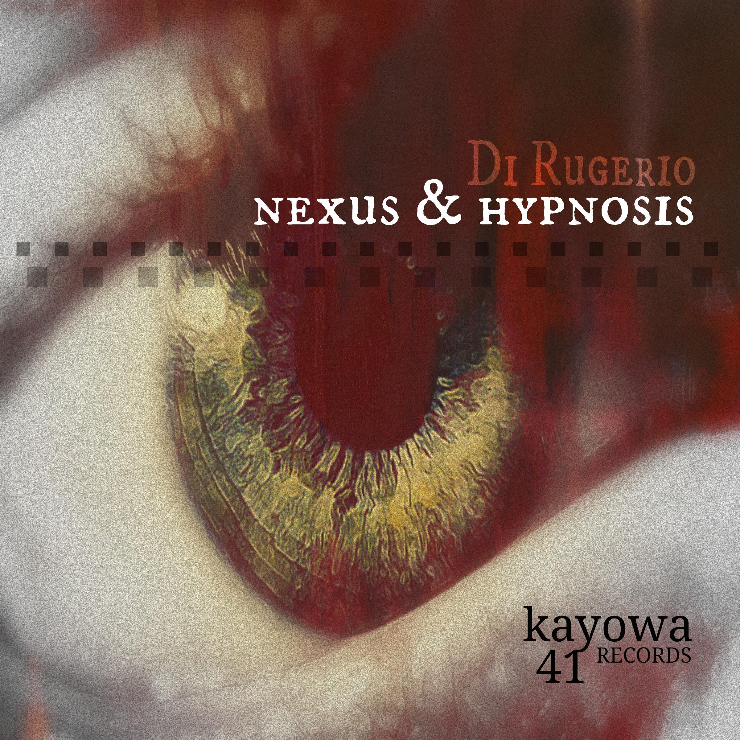 Nexus / Hypnosis