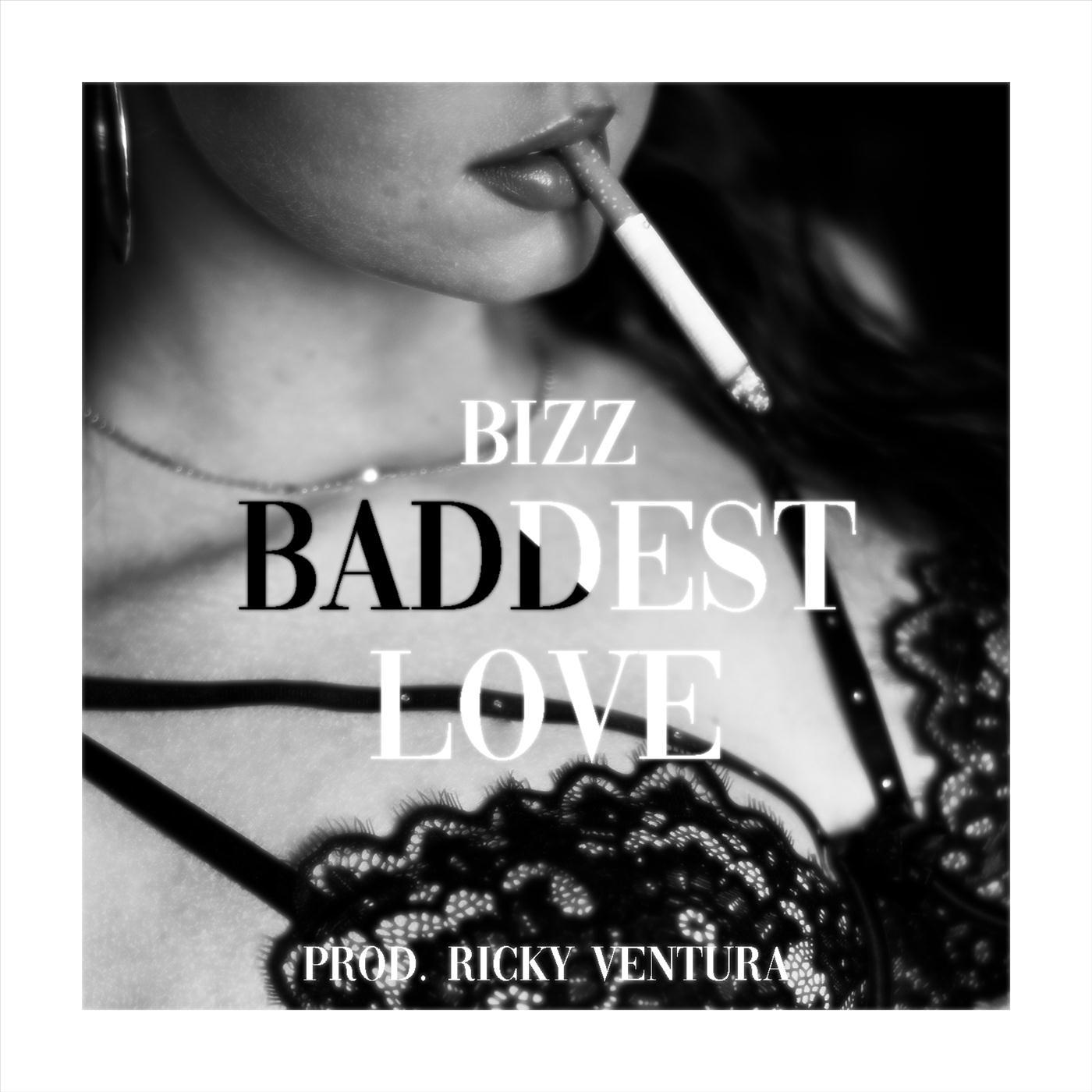 Baddest Love