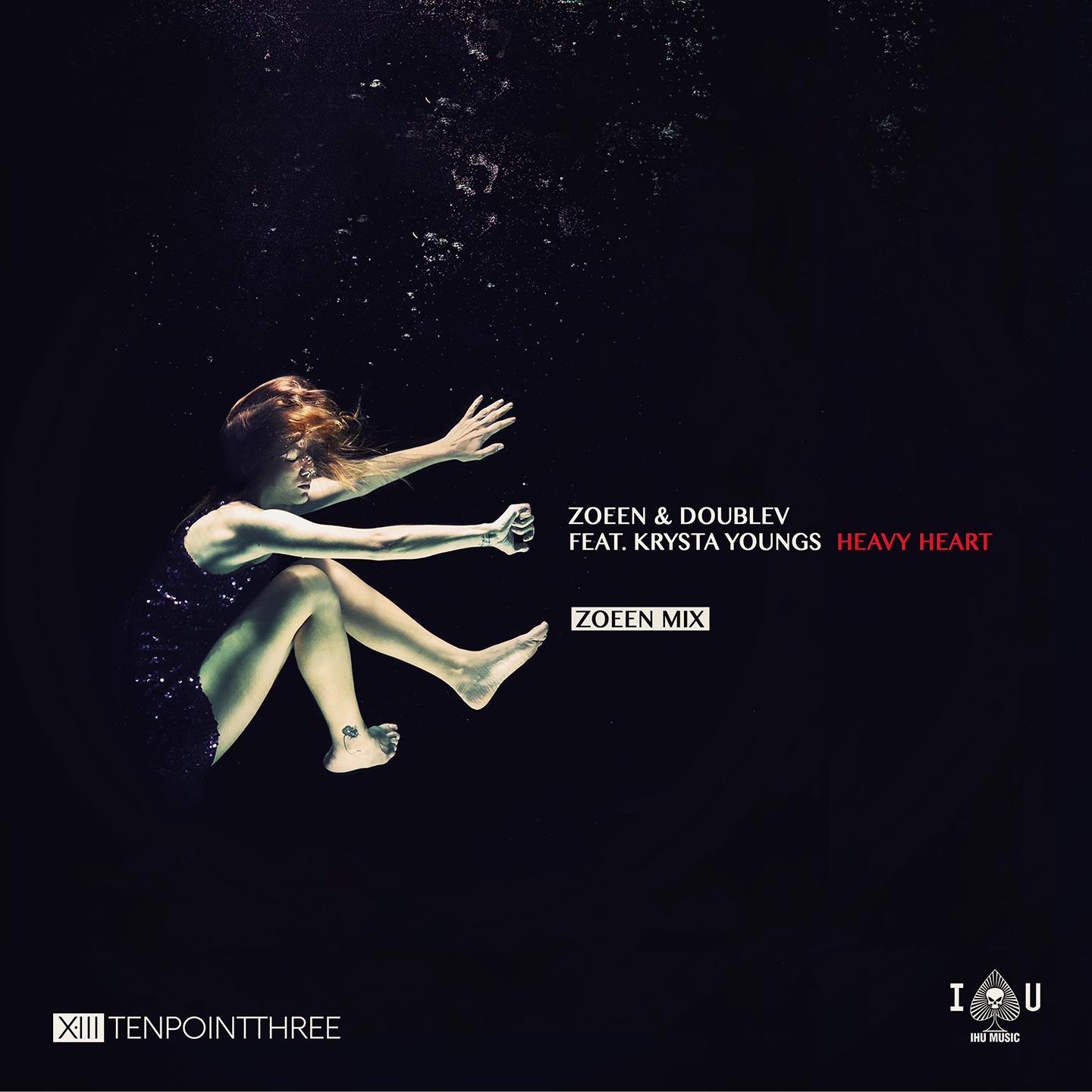 Heavy Heart (Zoeen Mix)
