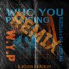 Buzzella - Who You Praising (W.Y.P) (feat. Jl Poleon & Kingsley) (Remix)