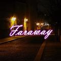 Faraway