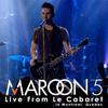 Won't Go Home Without You(Live from Le Cabaret)