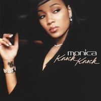 Knock Knock - Monica