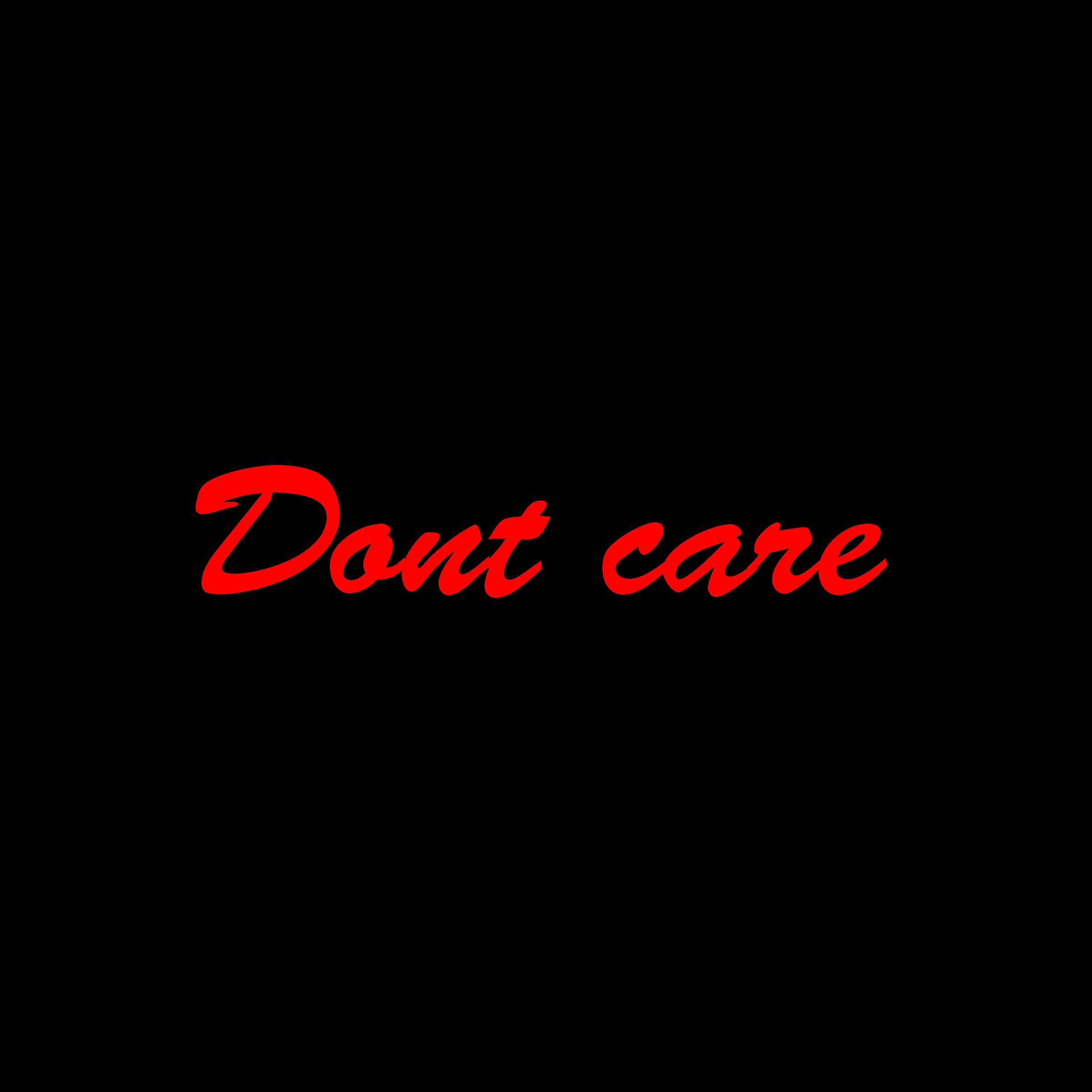 Don't care专辑