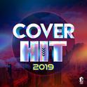 Cover Hit 2019专辑