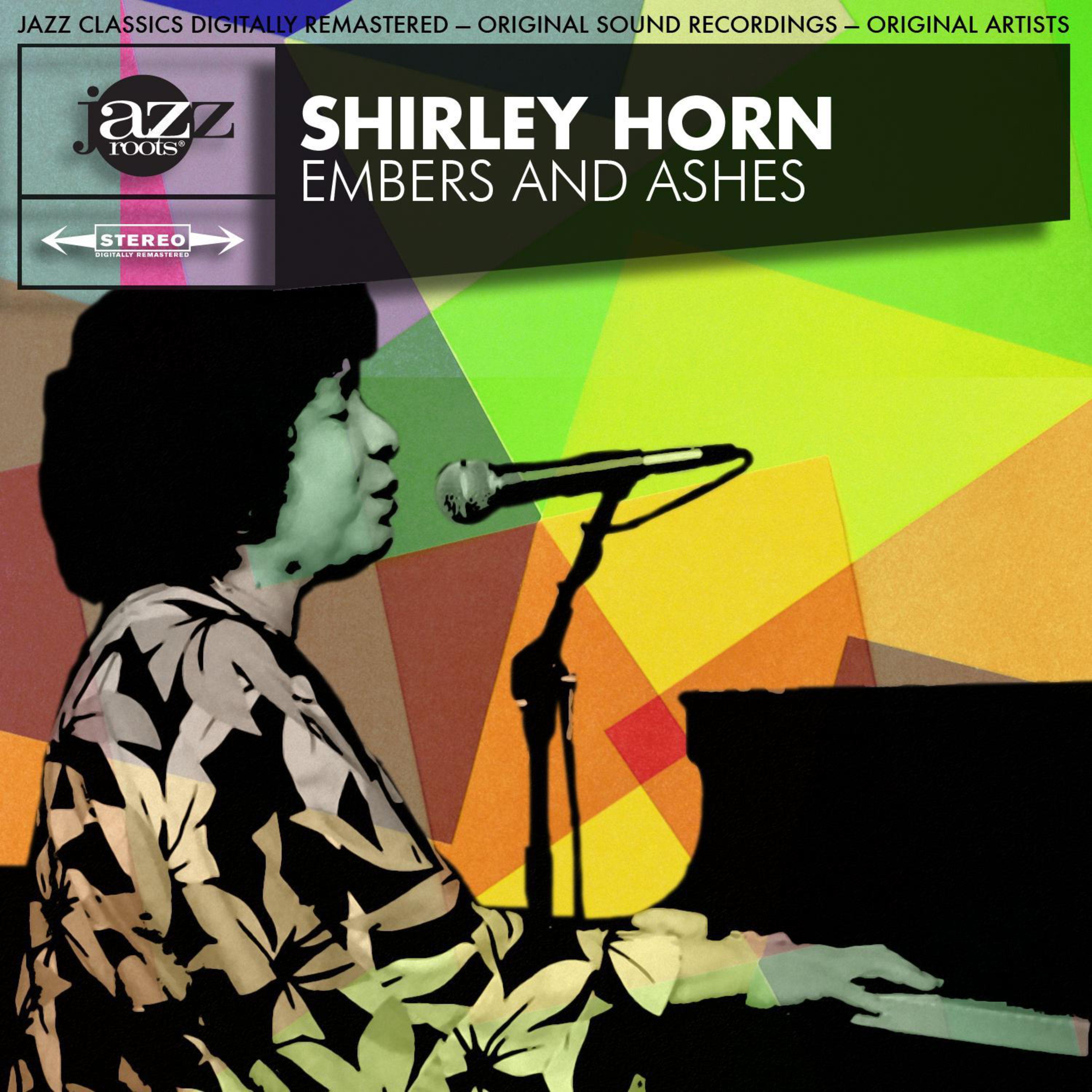 Embers and Ashes (Original 1961 Album - Digitally Remastered)