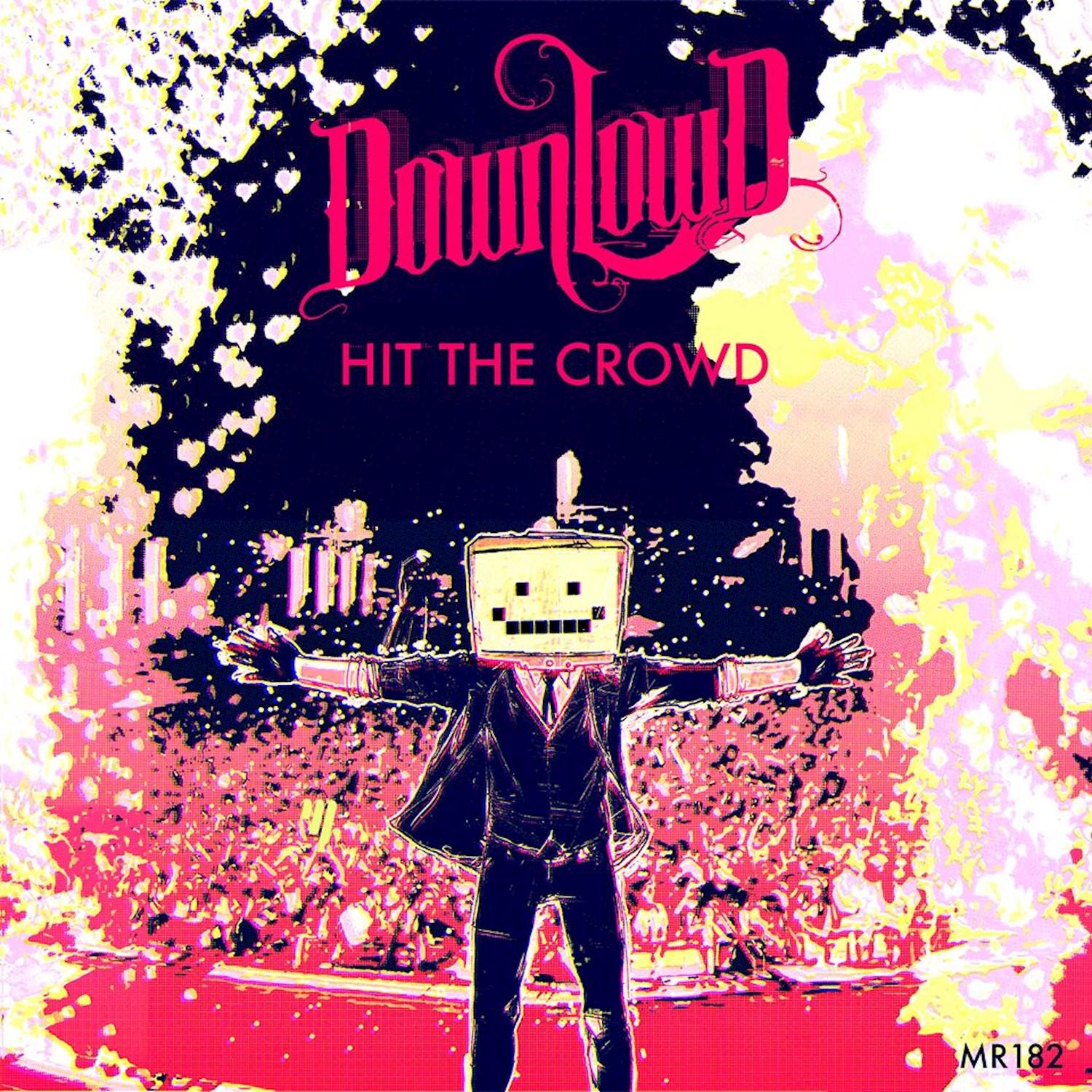 Hit the Crowd - Single专辑