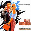 True Romance (Original Motion Picture Soundtrack)专辑