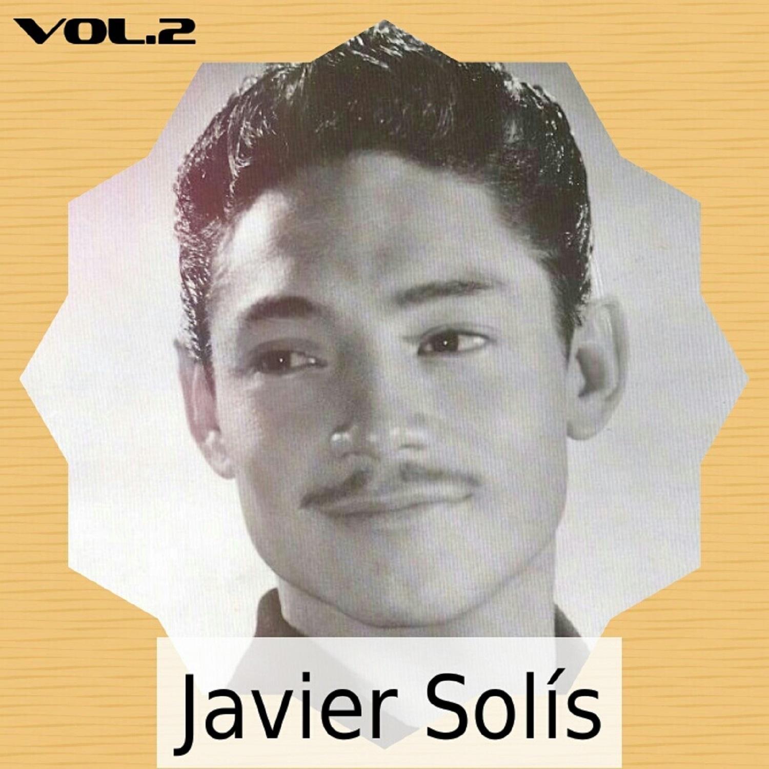 Javier Solís - Sus Grandes Éxitos, Vol. 2