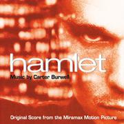 Hamlet (Original Score From The Miramax Motion Picture)