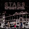 Stephanie Yanez - Stars (feat. Pepper Osaka & Ari Prado)