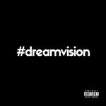 #dreamvision专辑