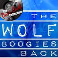 The Wolf Boogies Back