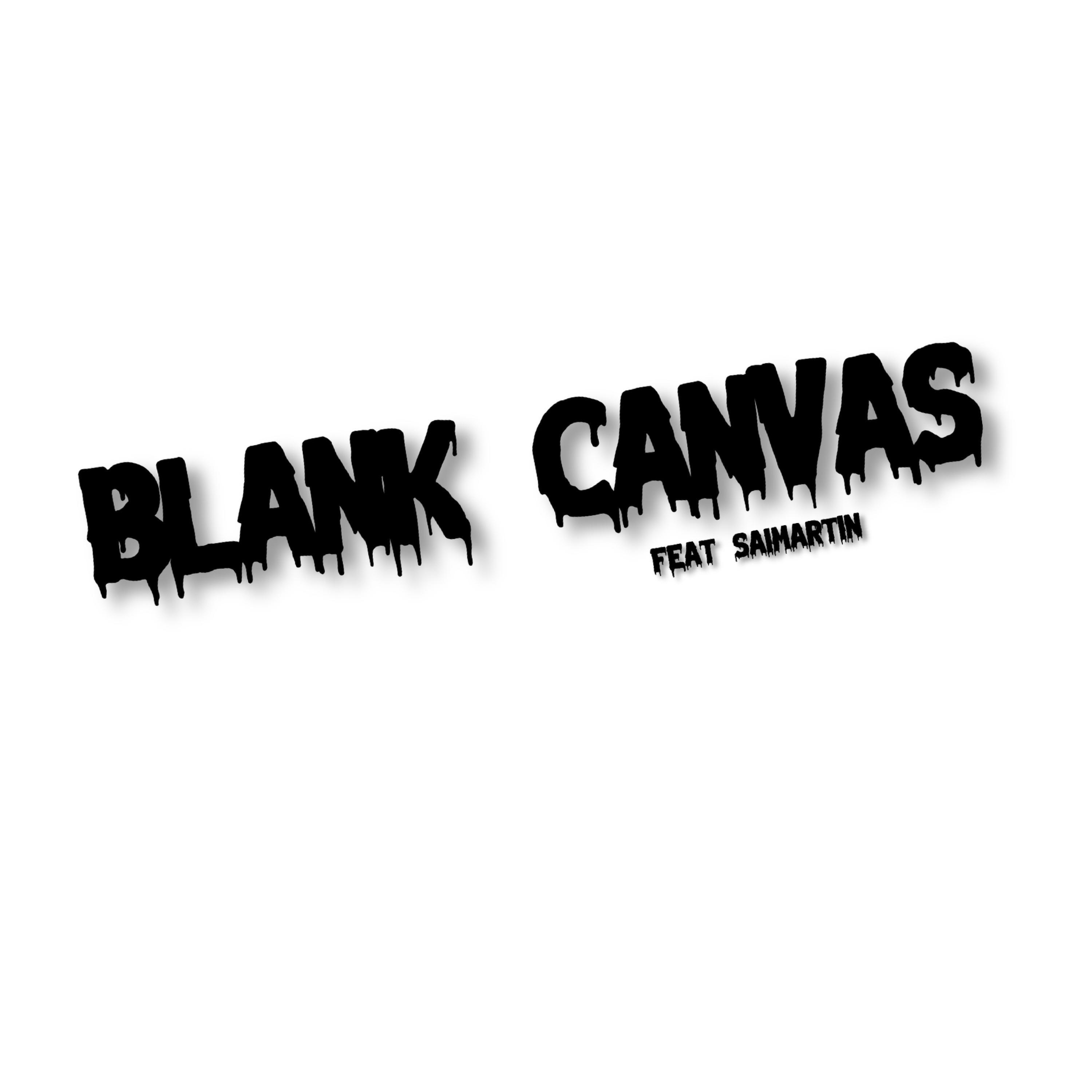 BLANK CANVAS (feat. Sai Martin)