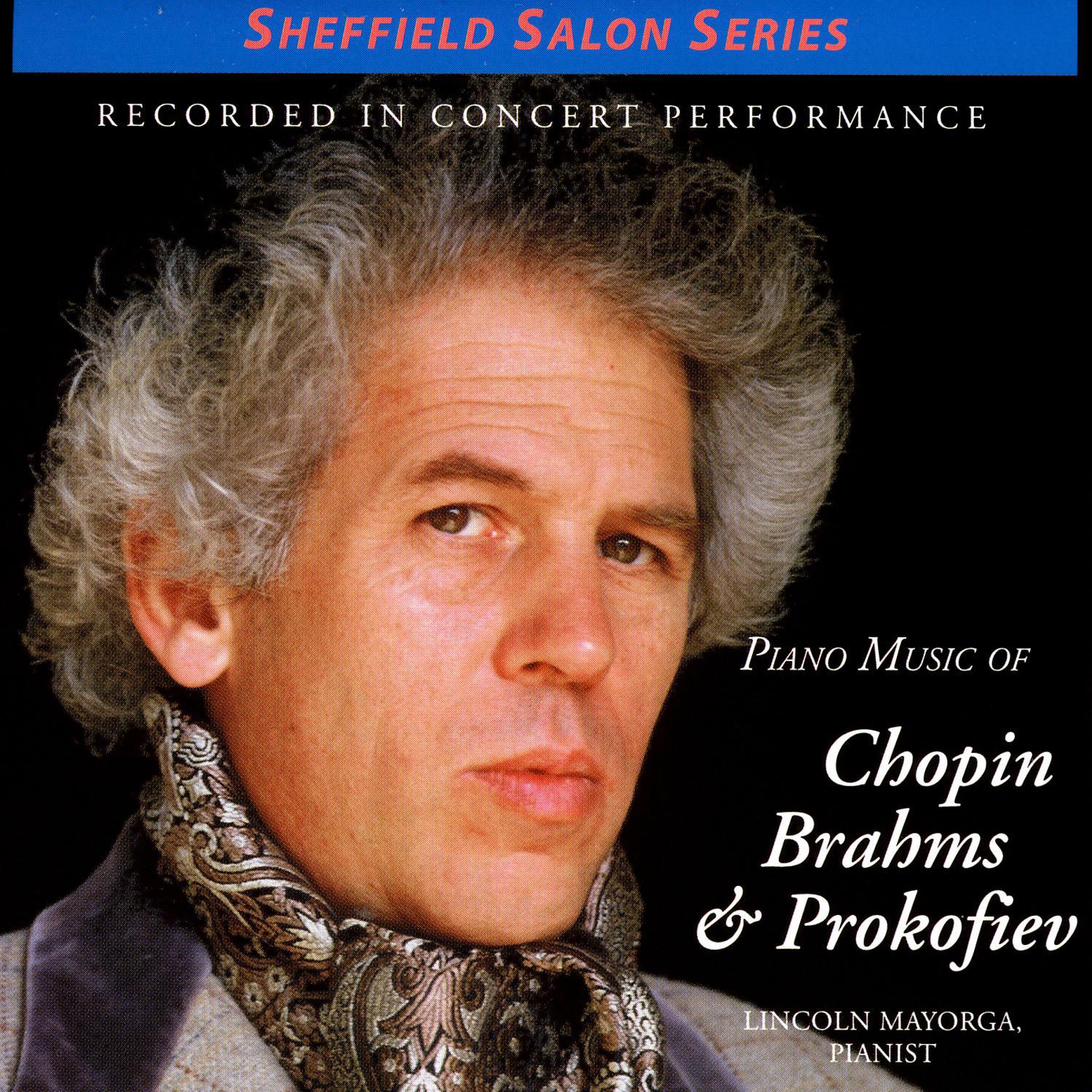 Piano Music Of Chopin, Brahms & Prokofiev专辑