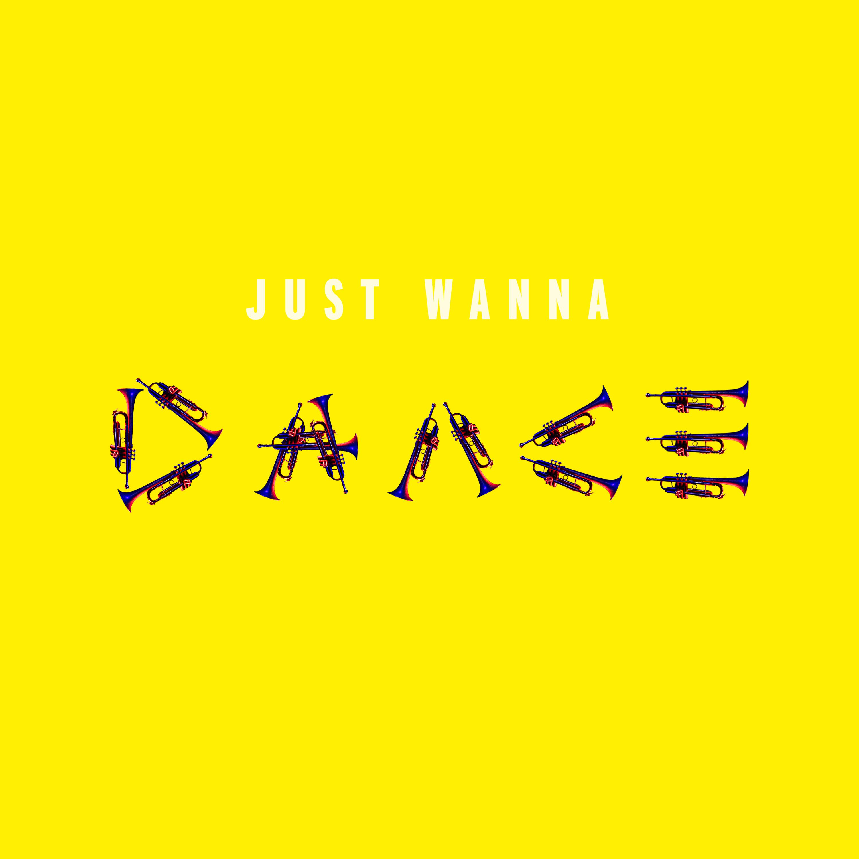 Just Wanna Dance专辑