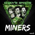 Miners (Radio Edit)专辑