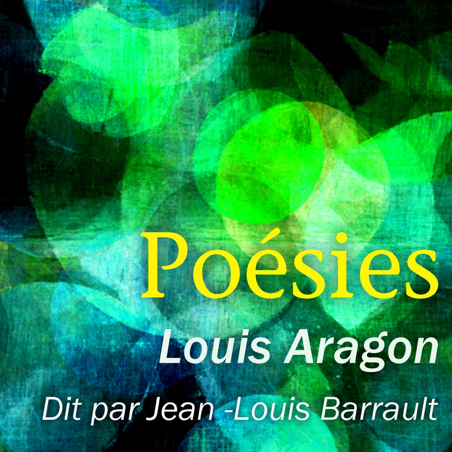 Louis Aragon : Poésies (Collection Poète et Poésie)