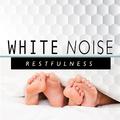 White Noise: Restfulness