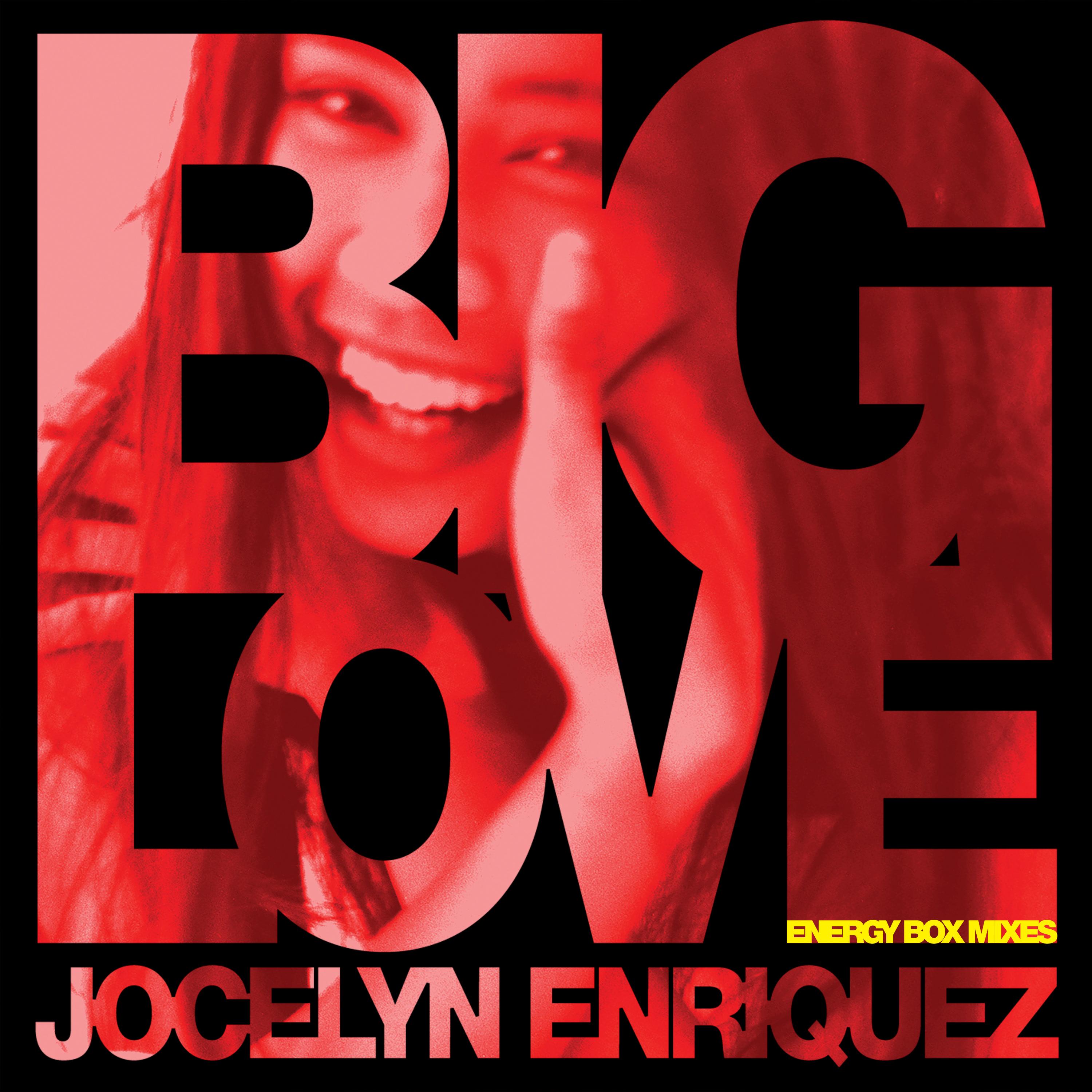 Big Love (Energy Box Mixes)