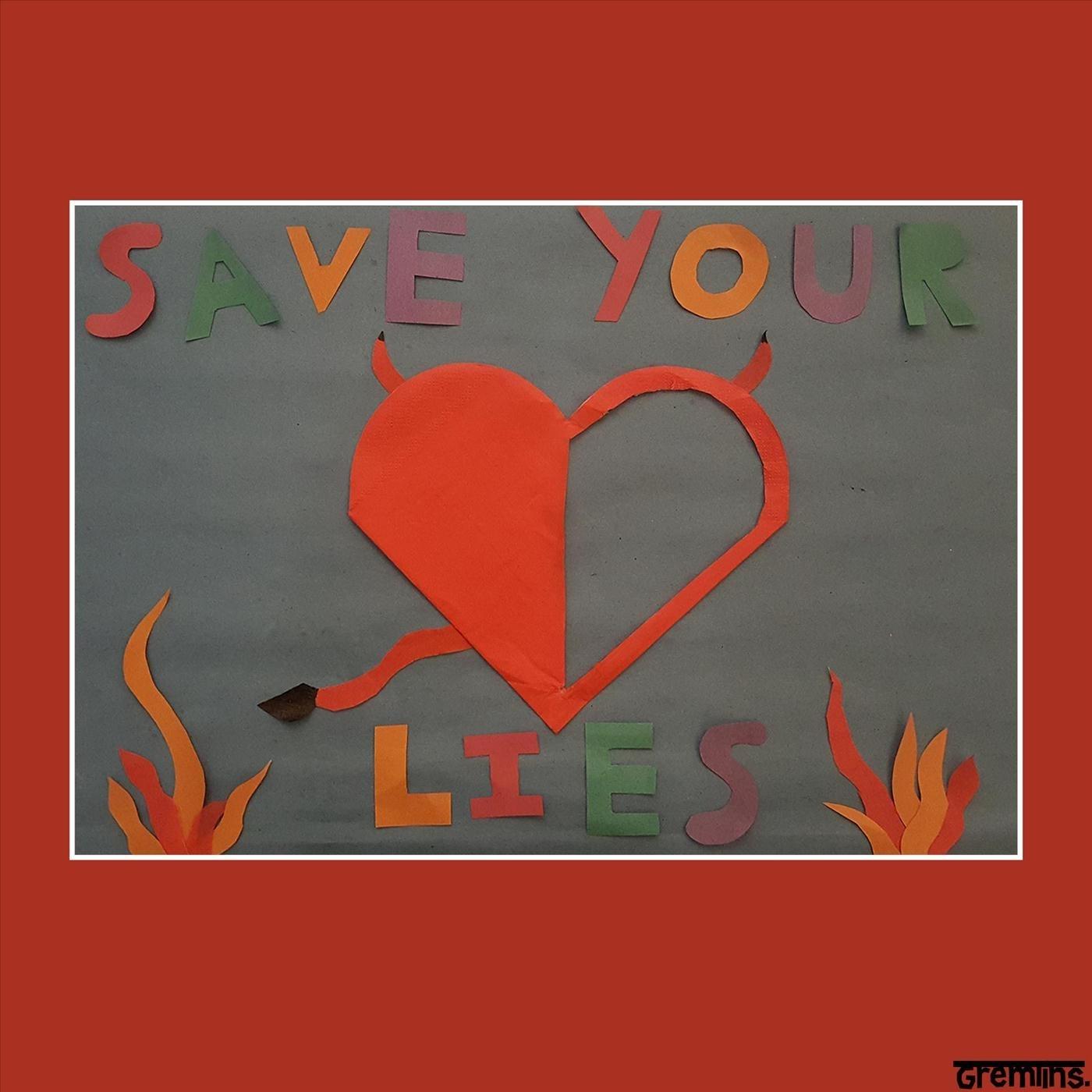 Save Your Lies