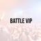 BATTLE VIP专辑